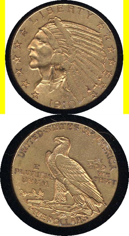 1910-S $5.00 GOLD INDIAN- VERY POPULAR- NO RESERVE!!!
